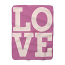 LOVE Sherpa Fleece Blanket