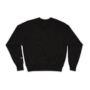 ALL BLACK EVERYTHING Champion Sweatshirt