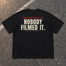 Playground Myth Nobody Filmed It Tee — flat-lay