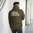 Catch Success Hoodie