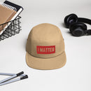 I MATTER Five Panel Cap
