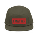 I MATTER Five Panel Cap