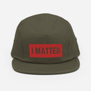 I MATTER Five Panel Cap
