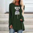 DOPE SH*T VS BULLSH*T Women's Long Sleeve T-shirt