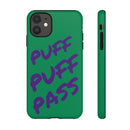 PUFF PUFF PASS Tough Cases