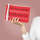 "A strong woman" Clutch Bag
