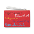 "A strong woman" Clutch Bag