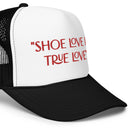 SHOE LOVE trucker hat