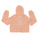 GIRLS JUST WANNA HAVE FUND$ Crop Top Hoodie