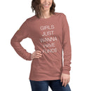 Girls Just Wanna Have Funds Long Sleeve Tee