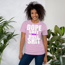 DOPE SHIT VS BULL SHIT Short-Sleeve Unisex T-Shirt