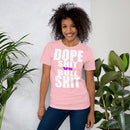 DOPE SHIT VS BULL SHIT Short-Sleeve Unisex T-Shirt